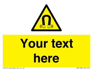 Custom Magnetic Field Sign